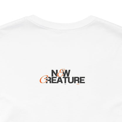 X New Creature In Christ Unisex Jersey Short Sleeve Tee