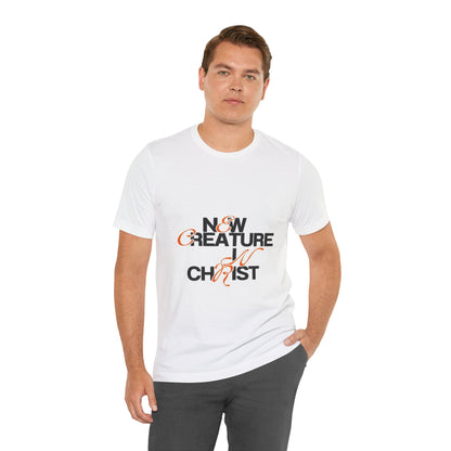 X New Creature In Christ Unisex Jersey Short Sleeve Tee